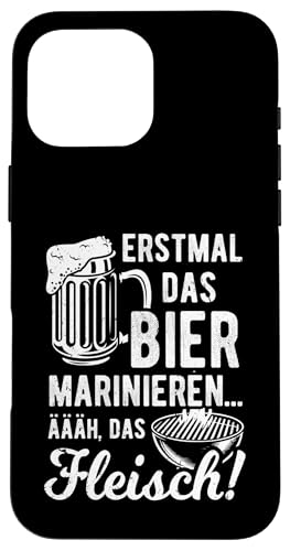 Grillen Bier Fleisch Marinieren Lustig Vatertag Männer Hülle für iPhone 16 Pro Max Grillen Bier Fleisch Marinieren Lustig Vatertag Männer Hülle für iPhone 16 Pro Max von Grillen Bier Fleisch Marinieren Vatertag Geschenk