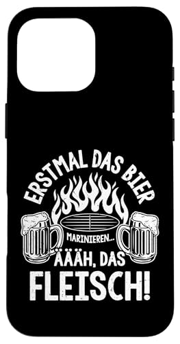 Grillen Bier Fleisch Marinieren Lustig Vatertag Männer Hülle für iPhone 16 Pro Max Grillen Bier Fleisch Marinieren Lustig Vatertag Männer Hülle für iPhone 16 Pro Max von Grillen Bier Fleisch Marinieren Vatertag Geschenk