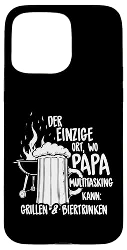 Grillen Bier Papa Multitasking Grill Lustig Vatertag Männer Hülle für iPhone 15 Pro Max Grillen Bier Papa Multitasking Grill Lustig Vatertag Männer Hülle für iPhone 15 Pro Max von Grillen Bier Papa Multitasking Männer Geschenk