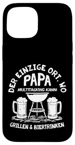Grillen Bier Papa Multitasking Grill Lustig Vatertag Männer Hülle für iPhone 15 Grillen Bier Papa Multitasking Grill Lustig Vatertag Männer Hülle für iPhone 15 von Grillen Bier Papa Multitasking Männer Geschenk