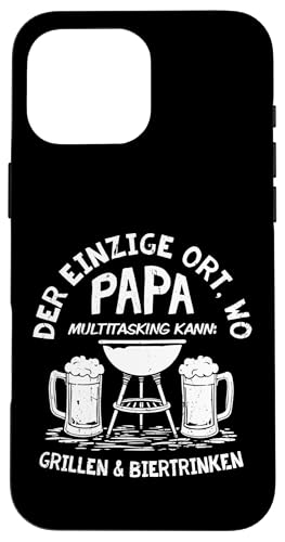 Grillen Bier Papa Multitasking Grill Lustig Vatertag Männer Hülle für iPhone 16 Pro Max Grillen Bier Papa Multitasking Grill Lustig Vatertag Männer Hülle für iPhone 16 Pro Max von Grillen Bier Papa Multitasking Männer Geschenk