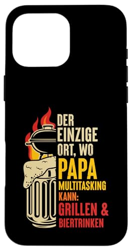 Grillen Bier Papa Multitasking Grill Lustig Vatertag Männer Hülle für iPhone 16 Pro Max Grillen Bier Papa Multitasking Grill Lustig Vatertag Männer Hülle für iPhone 16 Pro Max von Grillen Bier Papa Multitasking Männer Geschenk