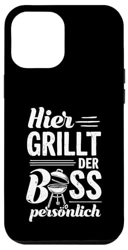 Grillen Hier grillt der Boss persönlich Vatertag Für Männer Hülle für iPhone 12 Pro Max Grillen Hier grillt der Boss persönlich Vatertag Für Männer Hülle für iPhone 12 Pro Max von Grillen Boss Persönlich Geschenk Vatertag Papa