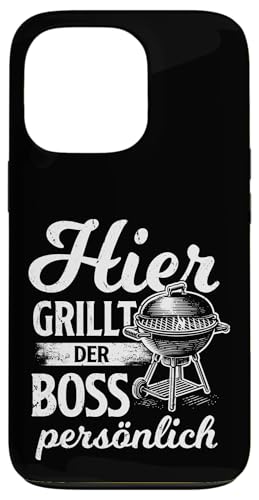 Grillen Hier grillt der Boss persönlich Vatertag Für Männer Hülle für iPhone 13 Pro von Grillen Boss Persönlich Geschenk Vatertag Papa