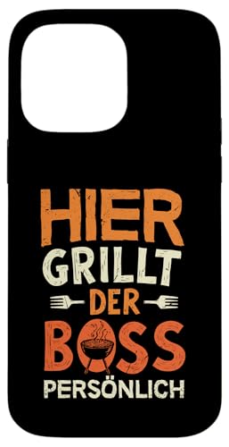 Grillen Hier grillt der Boss persönlich Vatertag Für Männer Hülle für iPhone 14 Pro Max Grillen Hier grillt der Boss persönlich Vatertag Für Männer Hülle für iPhone 14 Pro Max von Grillen Boss Persönlich Geschenk Vatertag Papa