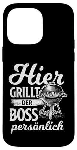Grillen Hier grillt der Boss persönlich Vatertag Für Männer Hülle für iPhone 14 Pro Max Grillen Hier grillt der Boss persönlich Vatertag Für Männer Hülle für iPhone 14 Pro Max von Grillen Boss Persönlich Geschenk Vatertag Papa