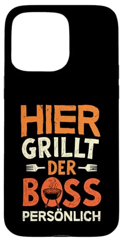 Grillen Hier grillt der Boss persönlich Vatertag Für Männer Hülle für iPhone 15 Pro Max Grillen Hier grillt der Boss persönlich Vatertag Für Männer Hülle für iPhone 15 Pro Max von Grillen Boss Persönlich Geschenk Vatertag Papa