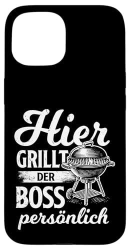 Grillen Hier grillt der Boss persönlich Vatertag Für Männer Hülle für iPhone 15 Grillen Hier grillt der Boss persönlich Vatertag Für Männer Hülle für iPhone 15 von Grillen Boss Persönlich Geschenk Vatertag Papa