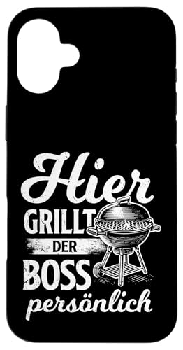 Grillen Hier grillt der Boss persönlich Vatertag Für Männer Hülle für iPhone 16 Plus Grillen Hier grillt der Boss persönlich Vatertag Für Männer Hülle für iPhone 16 Plus von Grillen Boss Persönlich Geschenk Vatertag Papa