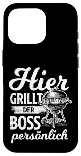 Grillen Hier grillt der Boss persönlich Vatertag Für Männer Hülle für iPhone 16 Pro Grillen Hier grillt der Boss persönlich Vatertag Für Männer Hülle für iPhone 16 Pro von Grillen Boss Persönlich Geschenk Vatertag Papa
