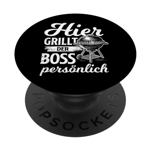 Grillen Hier grillt der Boss persönlich Vatertag Für Männer PopSockets Klebender PopGrip Grillen Hier grillt der Boss persönlich Vatertag Für Männer PopSockets Klebender PopGrip von Grillen Boss Persönlich Geschenk Vatertag Papa