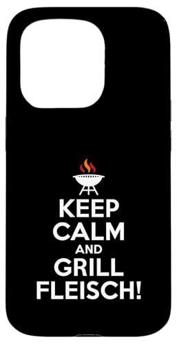 Keep Calm Grill Fleisch Grillen Männer Spruch Hülle für iPhone 15 Pro Keep Calm Grill Fleisch Grillen Männer Spruch Hülle für iPhone 15 Pro von Grillen Fleisch Humor Männer BBQ Spruch
