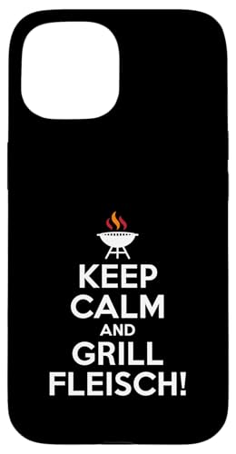 Keep Calm Grill Fleisch Grillen Männer Spruch Hülle für iPhone 15 Keep Calm Grill Fleisch Grillen Männer Spruch Hülle für iPhone 15 von Grillen Fleisch Humor Männer BBQ Spruch