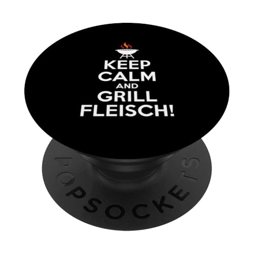 Keep Calm Grill Fleisch Grillen Männer Spruch PopSockets Klebender PopGrip Keep Calm Grill Fleisch Grillen Männer Spruch PopSockets Klebender PopGrip von Grillen Fleisch Humor Männer BBQ Spruch