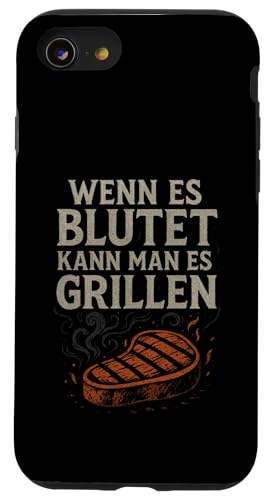 Wenn Es Blutet Kann Man Es Grillen - Barbecue Hülle für iPhone SE (2020) / 7 / 8 von Grillen Humor Witzig Sprüche Koch Essen Bbq Bier
