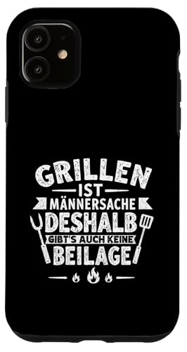 Grillen Männersache Vatertag Geschenk Ohne Beilage Humor Hülle für iPhone 11 Grillen Männersache Vatertag Geschenk Ohne Beilage Humor Hülle für iPhone 11 von Grillen Männersache Vatertag Geschenk Papa Familie