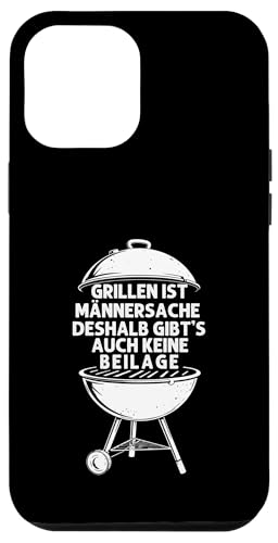 Grillen Männersache Vatertag Geschenk Ohne Beilage Humor Hülle für iPhone 12 Pro Max Grillen Männersache Vatertag Geschenk Ohne Beilage Humor Hülle für iPhone 12 Pro Max von Grillen Männersache Vatertag Geschenk Papa Familie