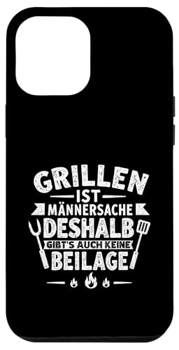 Grillen Männersache Vatertag Geschenk Ohne Beilage Humor Hülle für iPhone 12 Pro Max Grillen Männersache Vatertag Geschenk Ohne Beilage Humor Hülle für iPhone 12 Pro Max von Grillen Männersache Vatertag Geschenk Papa Familie
