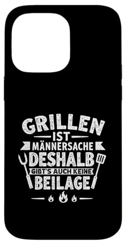 Grillen Männersache Vatertag Geschenk Ohne Beilage Humor Hülle für iPhone 14 Pro Max Grillen Männersache Vatertag Geschenk Ohne Beilage Humor Hülle für iPhone 14 Pro Max von Grillen Männersache Vatertag Geschenk Papa Familie