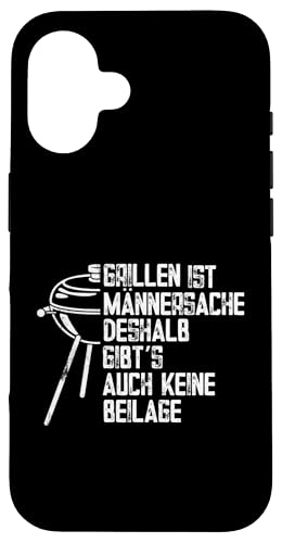 Grillen Männersache Vatertag Geschenk Ohne Beilage Humor Hülle für iPhone 16 von Grillen Männersache Vatertag Geschenk Papa Familie