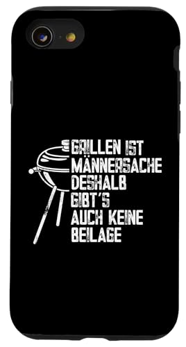 Grillen Männersache Vatertag Geschenk Ohne Beilage Humor Hülle für iPhone SE (2020) / 7 / 8 von Grillen Männersache Vatertag Geschenk Papa Familie