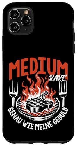 Grillen Medium Rare Wie Meine Geduld Vatertag Männer Papa Hülle für iPhone 11 Pro Max von Grillen Medium Rare Geduld Geschenk Vatertag Papa