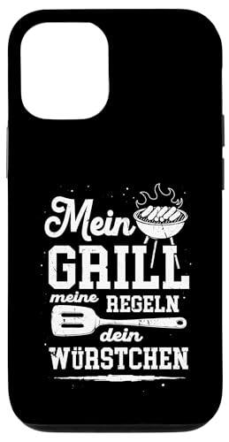 Grillen Mein Grill Meine Regeln Dein Würstchen Vatertag Mann Hülle für iPhone 12/12 Pro von Grillen Mein Grill Meine Regeln BBQ Papa Geschenk