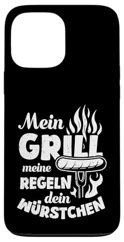 Grillen Mein Grill Meine Regeln Dein Würstchen Vatertag Mann Hülle für iPhone 13 Pro Max von Grillen Mein Grill Meine Regeln BBQ Papa Geschenk