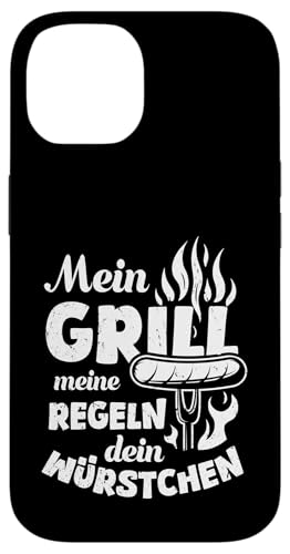 Grillen Mein Grill Meine Regeln Dein Würstchen Vatertag Mann Hülle für iPhone 14 von Grillen Mein Grill Meine Regeln BBQ Papa Geschenk