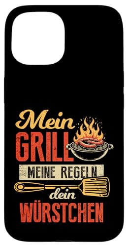 Grillen Mein Grill Meine Regeln Dein Würstchen Vatertag Mann Hülle für iPhone 15 Grillen Mein Grill Meine Regeln Dein Würstchen Vatertag Mann Hülle für iPhone 15 von Grillen Mein Grill Meine Regeln BBQ Papa Geschenk