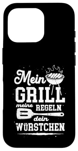 Grillen Mein Grill Meine Regeln Dein Würstchen Vatertag Mann Hülle für iPhone 16 Pro Grillen Mein Grill Meine Regeln Dein Würstchen Vatertag Mann Hülle für iPhone 16 Pro von Grillen Mein Grill Meine Regeln BBQ Papa Geschenk
