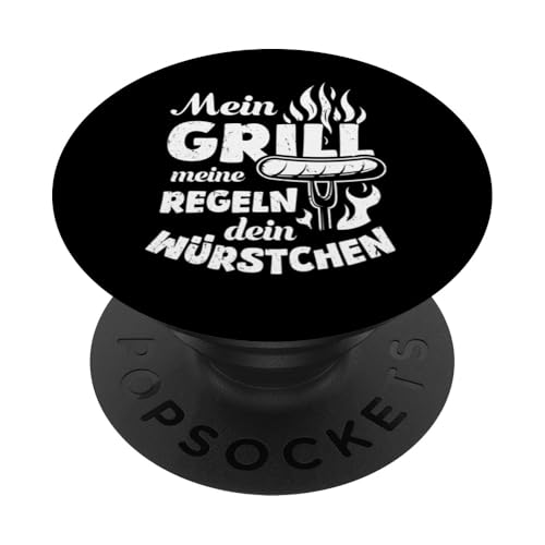 Grillen Mein Grill Meine Regeln Dein Würstchen Vatertag Mann PopSockets Klebender PopGrip Grillen Mein Grill Meine Regeln Dein Würstchen Vatertag Mann PopSockets Klebender PopGrip von Grillen Mein Grill Meine Regeln BBQ Papa Geschenk