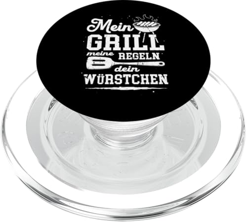 Grillen Mein Grill Meine Regeln Dein Würstchen Vatertag Mann PopSockets PopGrip für MagSafe von Grillen Mein Grill Meine Regeln BBQ Papa Geschenk