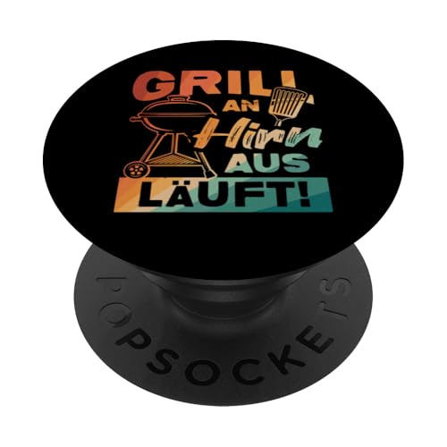Grillen An Hirn Aus Grill An Spruch Vatertag Papa Für Männer PopSockets Klebender PopGrip von Grillen Papa Hirn Aus BBQ Vatertag Geschenk Lustig