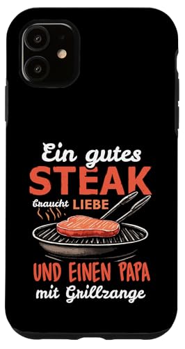 Grillen Steak Liebe Papa mit Grillzange Vatertag Männer Hülle für iPhone 11 von Grillen Papa Steak Liebe Grillzange Vatertag BBQ