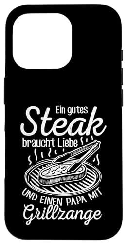 Grillen Steak Liebe Papa mit Grillzange Vatertag Männer Hülle für iPhone 16 Pro von Grillen Papa Steak Liebe Grillzange Vatertag BBQ