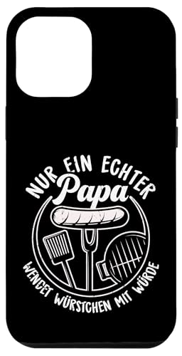 Grillen Nur Ein Echter Papa Wendet Vatertag Männer Papa Hülle für iPhone 12 Pro Max Grillen Nur Ein Echter Papa Wendet Vatertag Männer Papa Hülle für iPhone 12 Pro Max von Grillen Papa Würstchen Würde Vatertag Geschenk