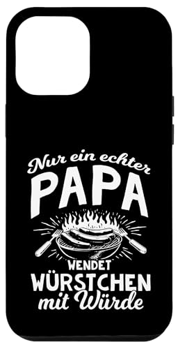 Grillen Nur Ein Echter Papa Wendet Vatertag Männer Papa Hülle für iPhone 12 Pro Max Grillen Nur Ein Echter Papa Wendet Vatertag Männer Papa Hülle für iPhone 12 Pro Max von Grillen Papa Würstchen Würde Vatertag Geschenk