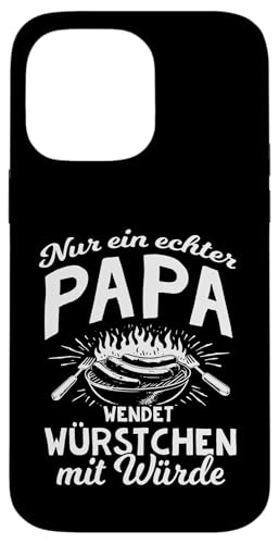 Grillen Nur Ein Echter Papa Wendet Vatertag Männer Papa Hülle für iPhone 14 Pro Max Grillen Nur Ein Echter Papa Wendet Vatertag Männer Papa Hülle für iPhone 14 Pro Max von Grillen Papa Würstchen Würde Vatertag Geschenk