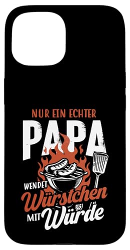 Grillen Nur Ein Echter Papa Wendet Vatertag Männer Papa Hülle für iPhone 15 Grillen Nur Ein Echter Papa Wendet Vatertag Männer Papa Hülle für iPhone 15 von Grillen Papa Würstchen Würde Vatertag Geschenk
