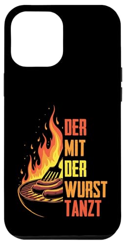 Grillen Der mit der Wurst tanzt BBQ Vatertag Mann Hülle für iPhone 12 Pro Max von Grillen Papa Wurst BBQ Geschenk Vatertag