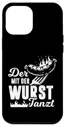 Grillen Der mit der Wurst tanzt BBQ Vatertag Mann Hülle für iPhone 12 Pro Max Grillen Der mit der Wurst tanzt BBQ Vatertag Mann Hülle für iPhone 12 Pro Max von Grillen Papa Wurst BBQ Geschenk Vatertag