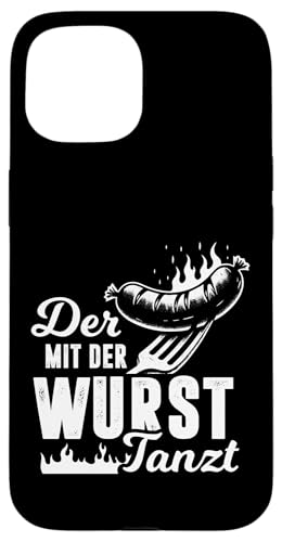 Grillen Der mit der Wurst tanzt BBQ Vatertag Mann Hülle für iPhone 15 Grillen Der mit der Wurst tanzt BBQ Vatertag Mann Hülle für iPhone 15 von Grillen Papa Wurst BBQ Geschenk Vatertag