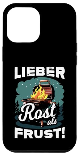 Grillen Lieber Rost als Frust Männer Vatertag Spruch Papa Hülle für iPhone 12 Pro Max Grillen Lieber Rost als Frust Männer Vatertag Spruch Papa Hülle für iPhone 12 Pro Max von Grillen Rost statt Frust Papa Geschenk Vatertag
