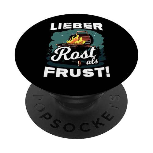 Grillen Lieber Rost als Frust Männer Vatertag Spruch Papa PopSockets Klebender PopGrip Grillen Lieber Rost als Frust Männer Vatertag Spruch Papa PopSockets Klebender PopGrip von Grillen Rost statt Frust Papa Geschenk Vatertag