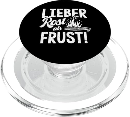 Grillen Lieber Rost als Frust Männer Vatertag Spruch Papa PopSockets PopGrip für MagSafe Grillen Lieber Rost als Frust Männer Vatertag Spruch Papa PopSockets PopGrip für MagSafe von Grillen Rost statt Frust Papa Geschenk Vatertag