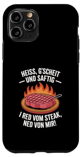Heiß gscheit und saftig Grillen Humor Dialekt Hülle für iPhone 11 Pro Heiß gscheit und saftig Grillen Humor Dialekt Hülle für iPhone 11 Pro von Grillen Steak Spruch Dialekt Österreich Humor