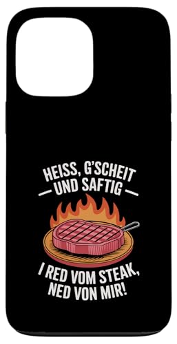 Heiß gscheit und saftig Grillen Humor Dialekt Hülle für iPhone 13 Pro Max Heiß gscheit und saftig Grillen Humor Dialekt Hülle für iPhone 13 Pro Max von Grillen Steak Spruch Dialekt Österreich Humor