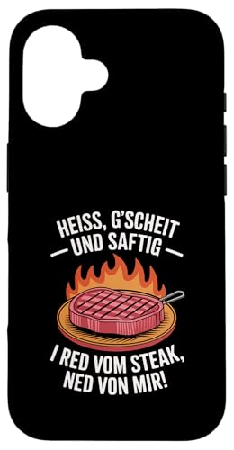 Heiß gscheit und saftig Grillen Humor Dialekt Hülle für iPhone 16 von Grillen Steak Spruch Dialekt Österreich Humor