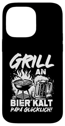 Grill An Bier Kalt Papa Glücklich Vatertag BBQ Grillen Hülle für iPhone 14 Pro Max von Grillen Vatertag Grillmeister BBQ Papa Geschenk